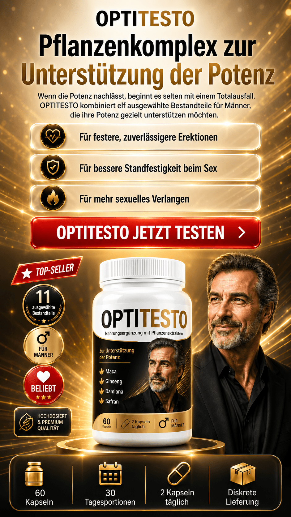 OPTITESTO Pflanzenkomplex zur Unterstützung der Potenz – 11 ausgewählte Bestandteile, für festere Erektionen, bessere Standfestigkeit und mehr sexuelles Verlangen. Top-Seller, hochdosiert und diskrete Lieferung.